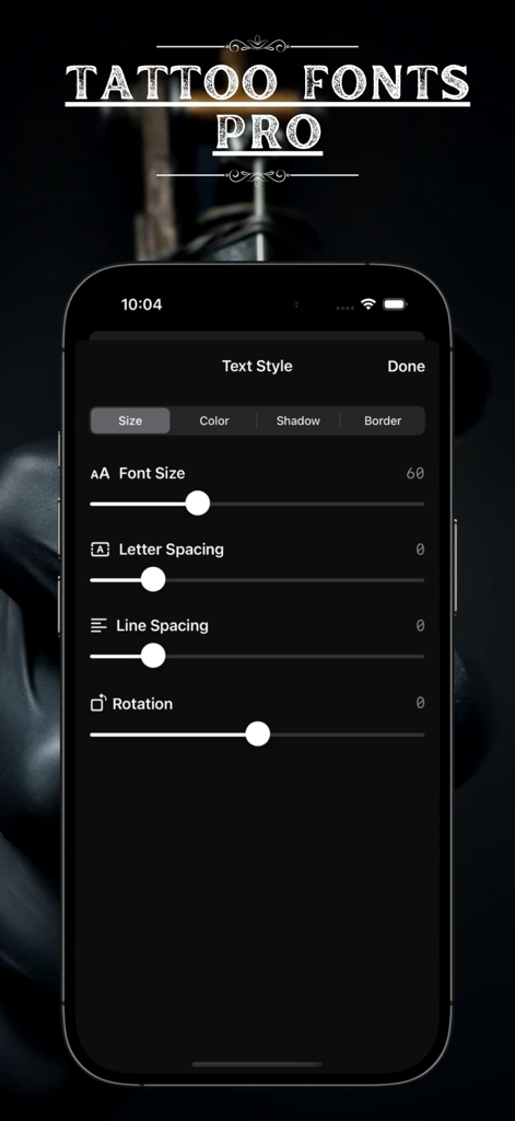 Tattoo Fonts Pro app screen with sliders for adjusting font size, letter spacing, and rotation.