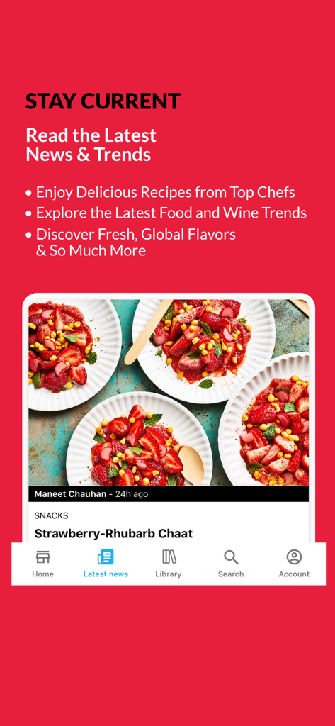 FOOD & WINE - Tela do aplicativo Food and Wine mostrando as últimas notícias culinárias e uma receita de chaat de ruibarbo e morango