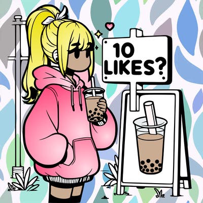 girl with oversized hoodie drinking boba and she has a high ponytail with a sign that says 10likes?