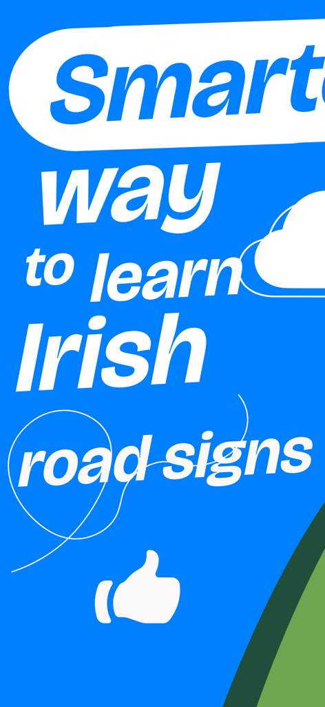Promotional graphic with the text Smarter way to learn Irish road signs and a white thumbs up icon on a blue background.