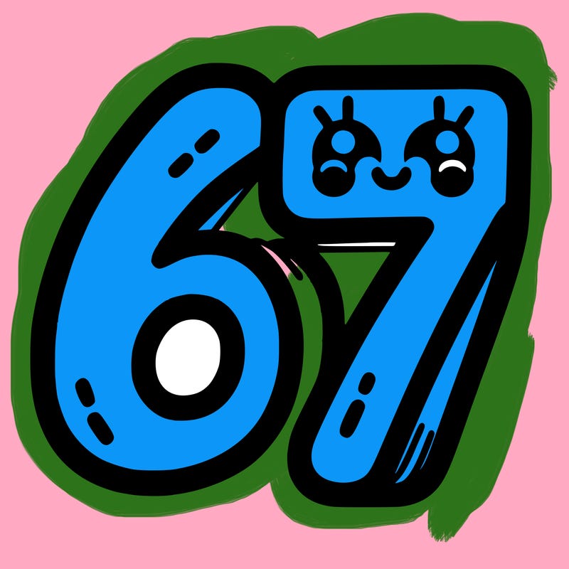 the numbers 67