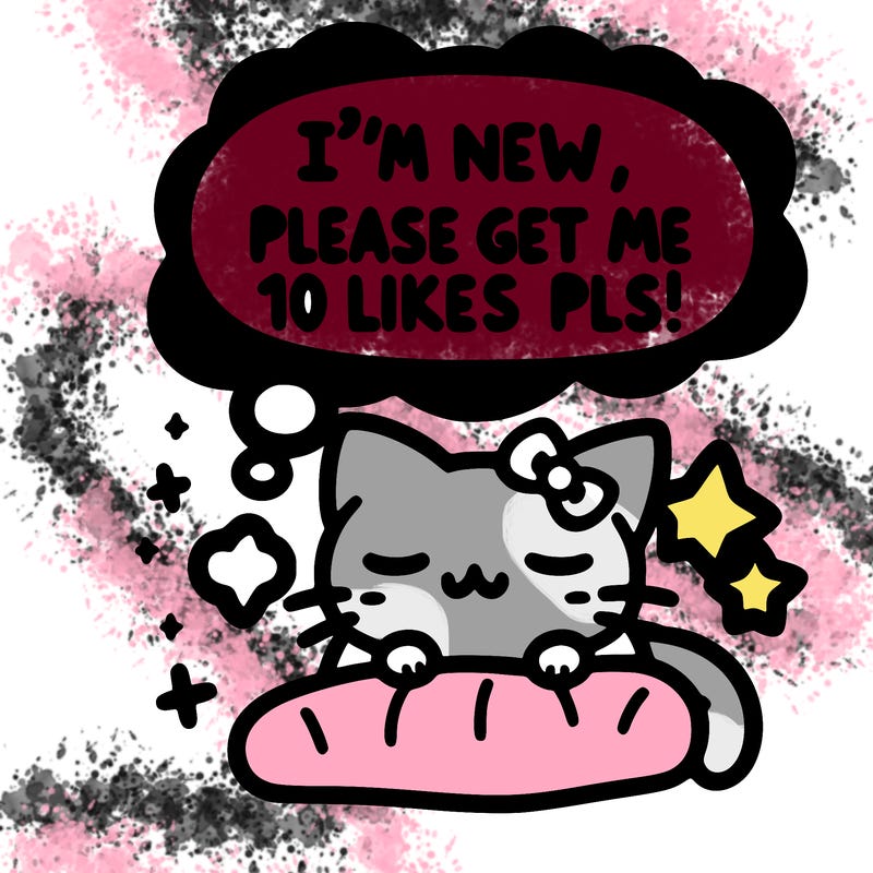 kitty taking a nap dream talking and saying "i'm new, please get me at least 10 likes pls!!"