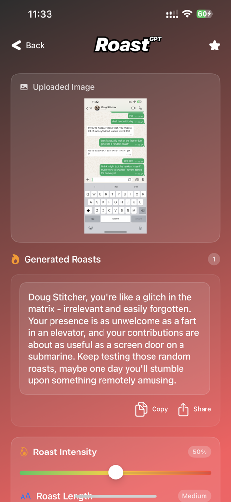 RoastGPT - AI Roast Generator - RoastGPT app screen showing an AI generated roast response from an uploaded chat screenshot with custom settings.