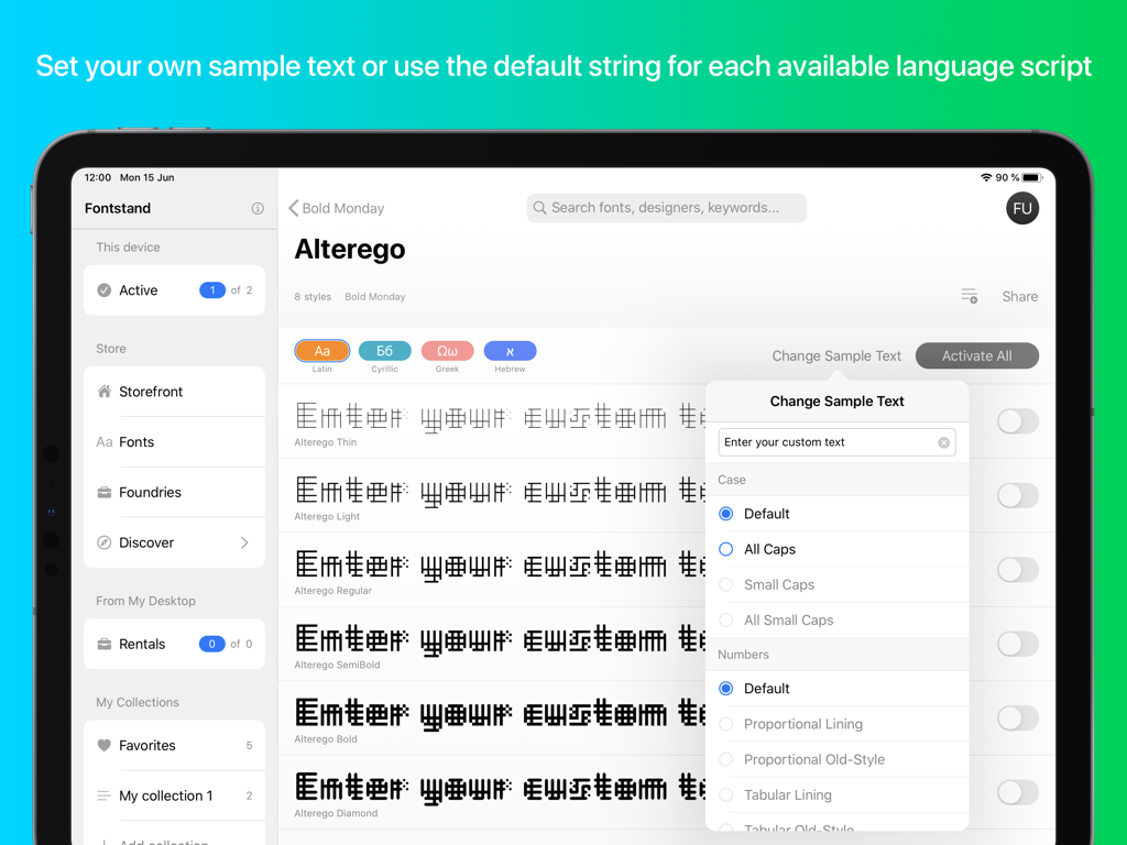 Interfaz de Fontstand para iPad que muestra la opción de cambiar el texto de muestra y ver estilos de fuente en múltiples escrituras de idiomas.