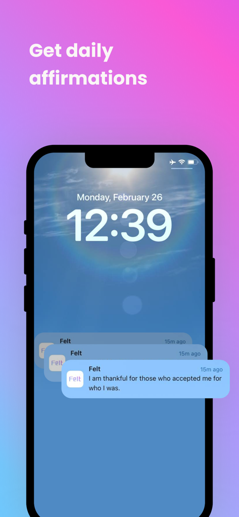 Felt – AI Journal Buddy - Tela de bloqueio do iPhone mostrando uma notificação de afirmação diária do aplicativo Felt AI Journal Buddy.