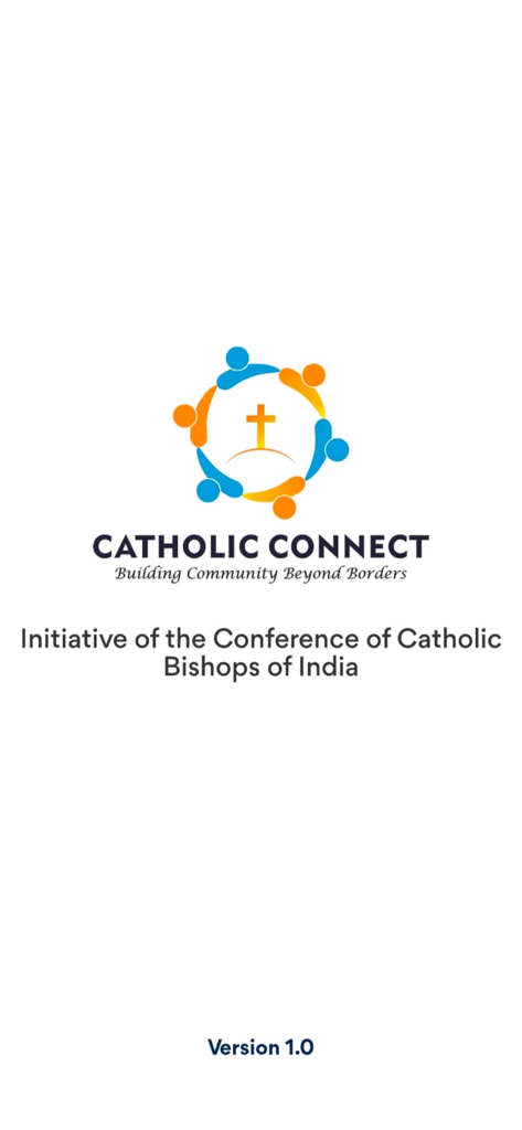 Catholic Connect - Splash screen of the Catholic Connect app featuring the logo and the tagline Building Community Beyond Borders