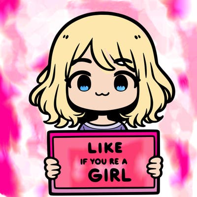 a cute girl holding a sign that says like if you’re a girl
