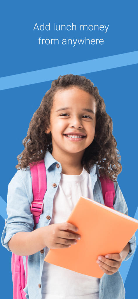 MSB Parent, USA - Smiling student with a pink backpack and notebook next to text saying Add lunch money from anywhere