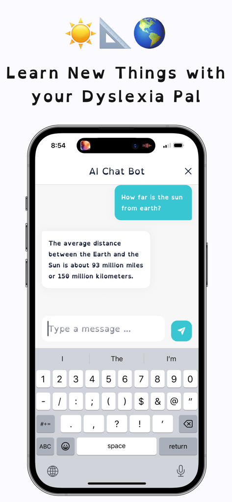 Dyslexia Font - AI Tutor & Pal - A smartphone interface showing an AI chatbot answering a question in a specialized dyslexia-friendly font.