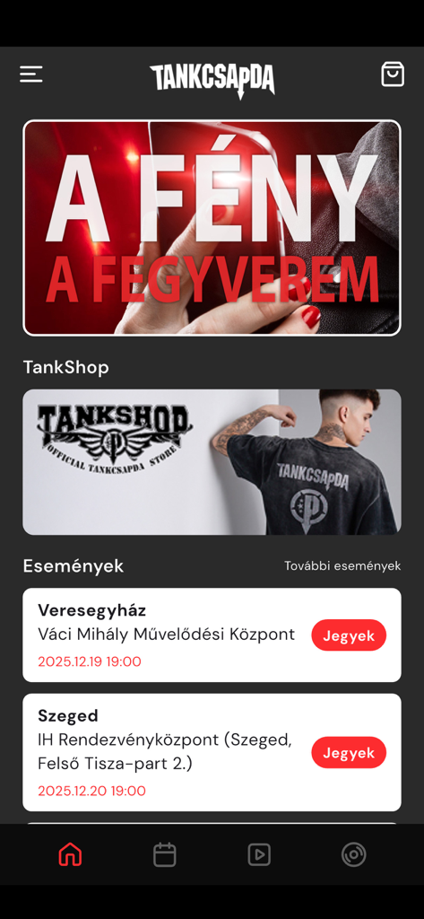 Tankcsapda official app home screen showing merchandise shop link and upcoming tour dates with ticket buttons