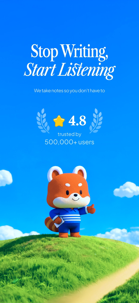 Meeting.ai app screen showing a 4.8 rating and a friendly character on a green hill with the text Stop Writing Start Listening
