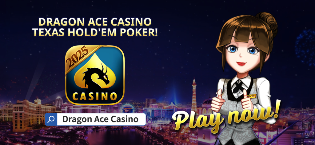 Dragon Ace Casino - Poker - Dragon Ace Casino Texas Holdem Poker promotional banner featuring a female dealer character and a Las Vegas night cityscape