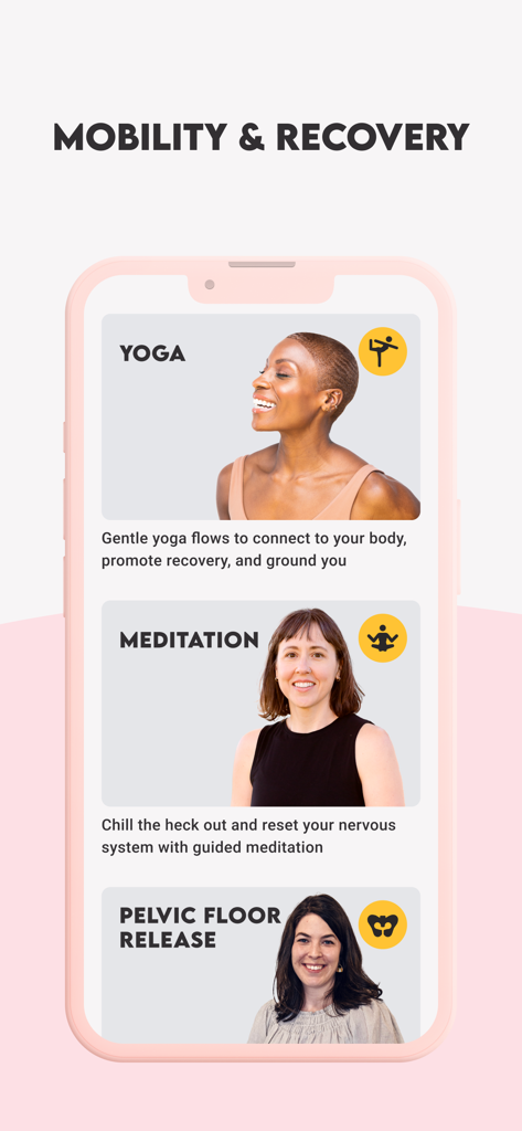 Get Mom Strong - Mobile app screen showing mobility and recovery options including yoga meditation and pelvic floor release for mothers