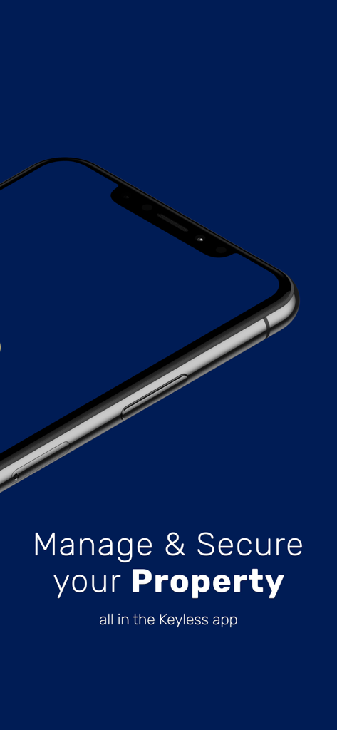 Keyless App - Keyless app interface showing the text Manage and Secure your Property on a smartphone screen