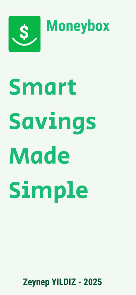 MoneyBox - Smart Savings - MoneyBox app intro screen with tagline Smart Savings Made Simple and green logo