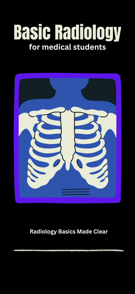 Basic Radiology app splash screen for medical students featuring a chest x-ray illustration