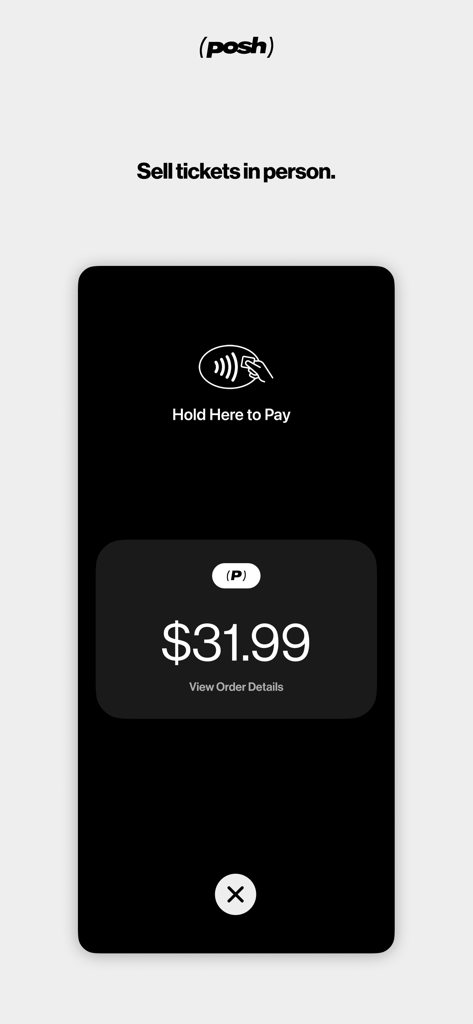 A mobile interface showing the Posh app contactless payment screen for selling event tickets in person.