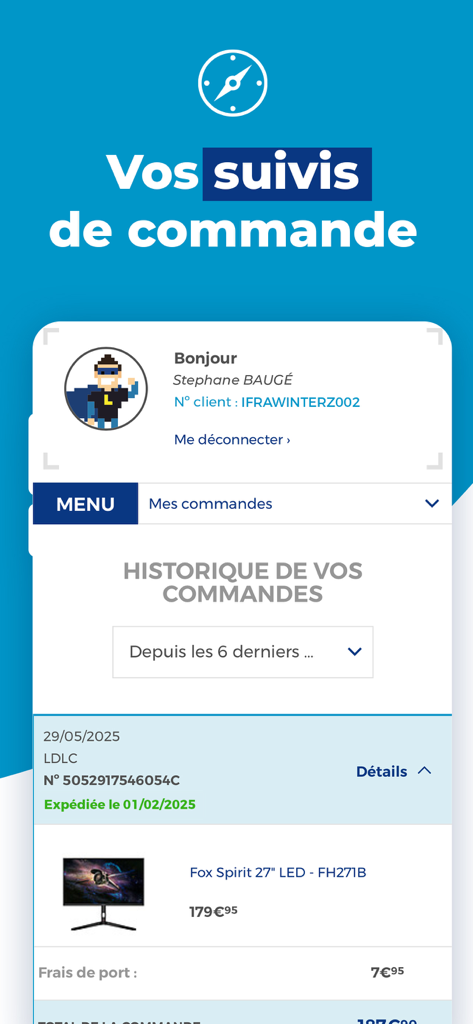 LDLC - Achat high-tech - Interface de l'application mobile LDLC montrant l'historique des commandes et l'écran de suivi d'un achat technologique.