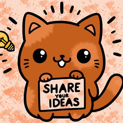 a cute cat saying share your ideas