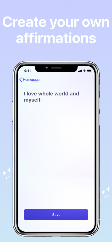 Smartphone screen showing how to create your own custom positive affirmations in the app.