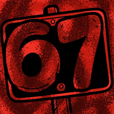 a sign that says 6 7