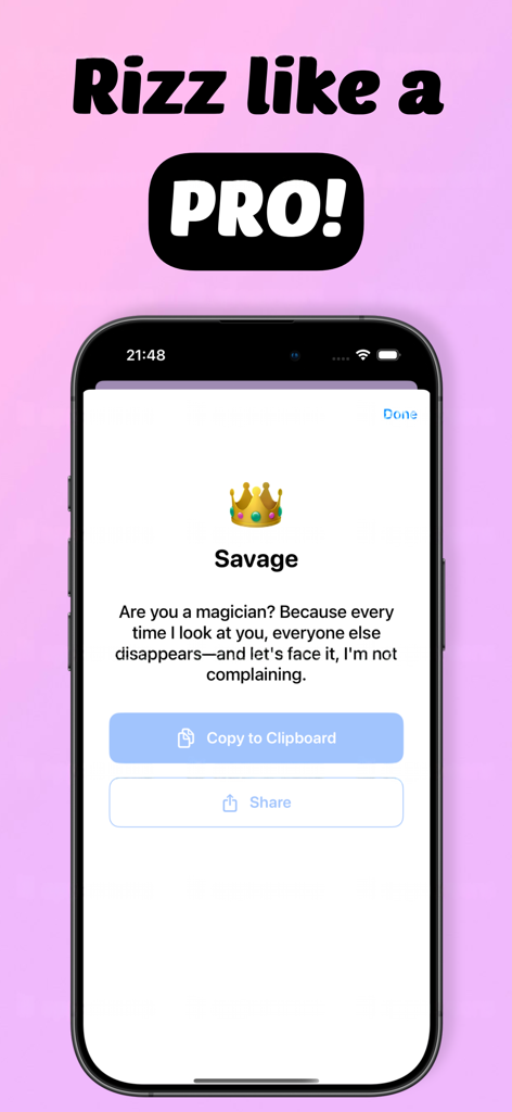 RizzUp – Text Like a Pro - RizzUp app interface showing an AI generated savage pickup line with a copy button