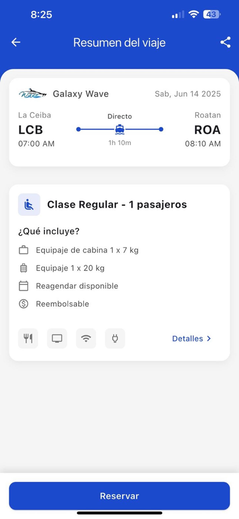 Galaxy Wave app trip summary screen showing ferry booking details for a trip from La Ceiba to Roatan including baggage and amenities.