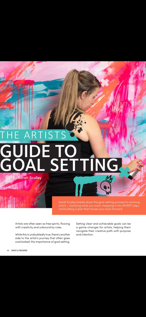 Una página de revista titulada 'The Artist's Guide to Goal Setting' de Sarah Sculley, con una artista pintando un mural colorido.