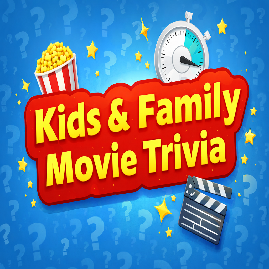 Kids & Family Movie Trivia