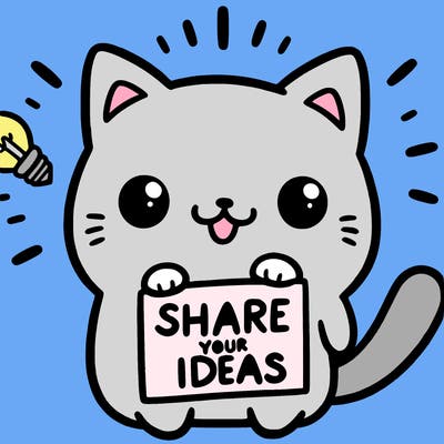 a cute cat saying share your ideas