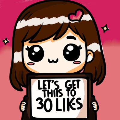 girl holding sign that says let’s get this to 30 likes