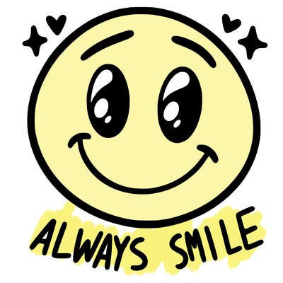 always smile