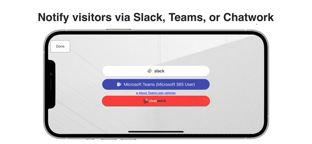 Interface showing Slack Microsoft Teams and Chatwork notification options in the Reception App