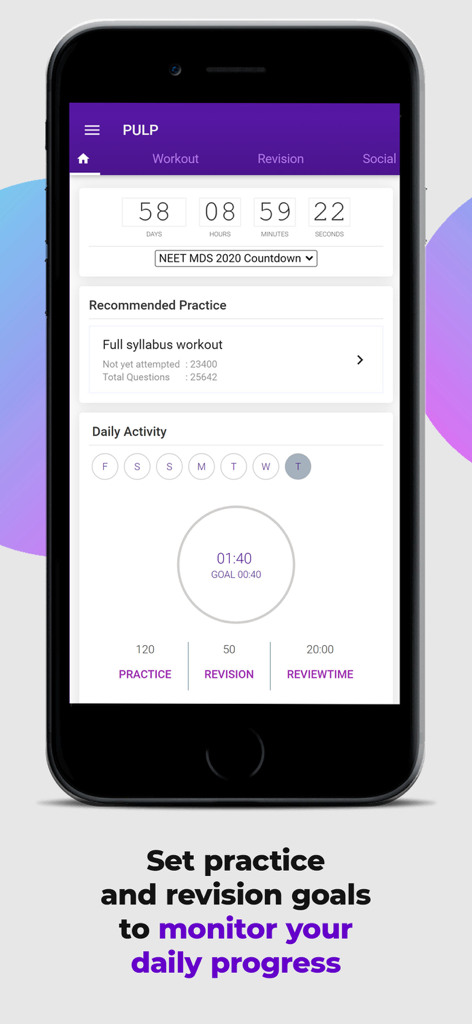 A screenshot of the PULP app dashboard showing a countdown to the NEET MDS exam and daily practice goals