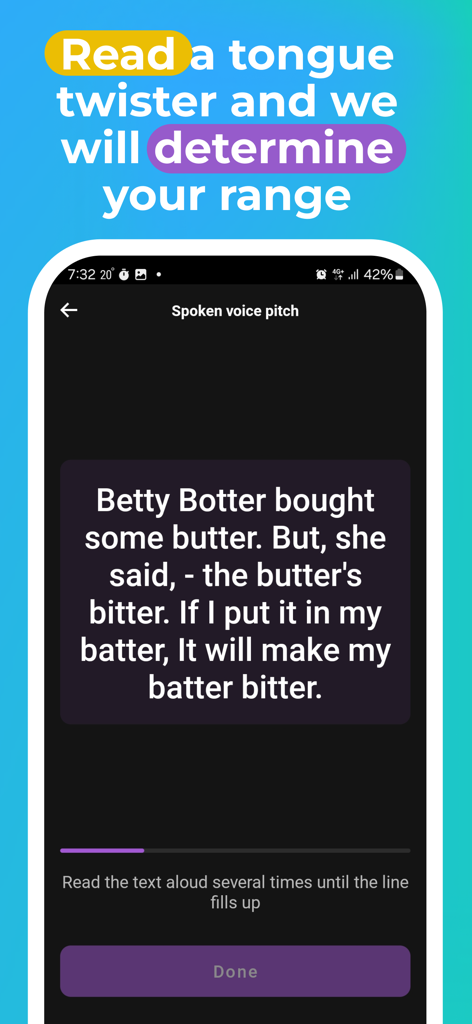 Interface showing a tongue twister exercise to determine a users spoken voice pitch and vocal range.