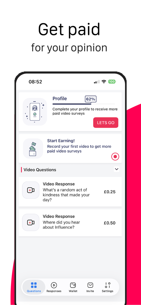 The Influence app interface showing video response questions and cash rewards for user opinions.
