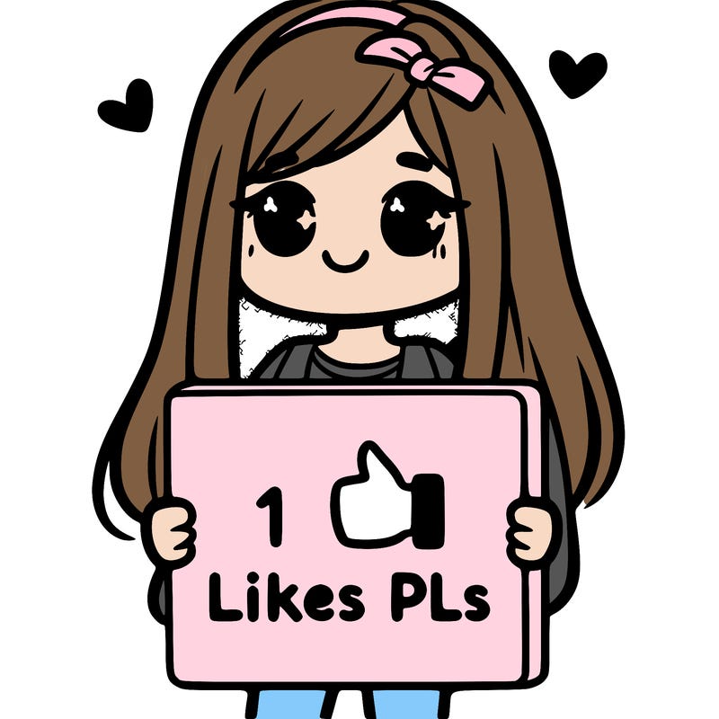 girl holding a sign saying 10 likes pls