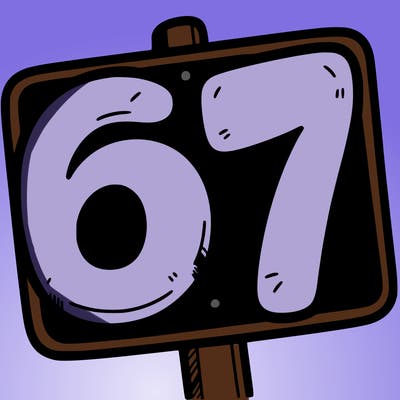 a sign that says 6 7