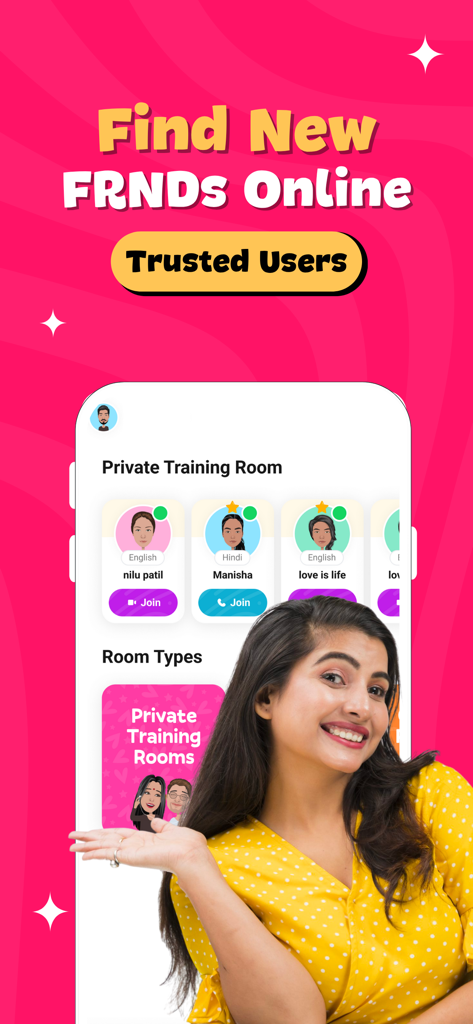 FRND: Chat, Play, Connect - A woman smiling next to a smartphone screen displaying the FRND app private chat rooms with user avatars.