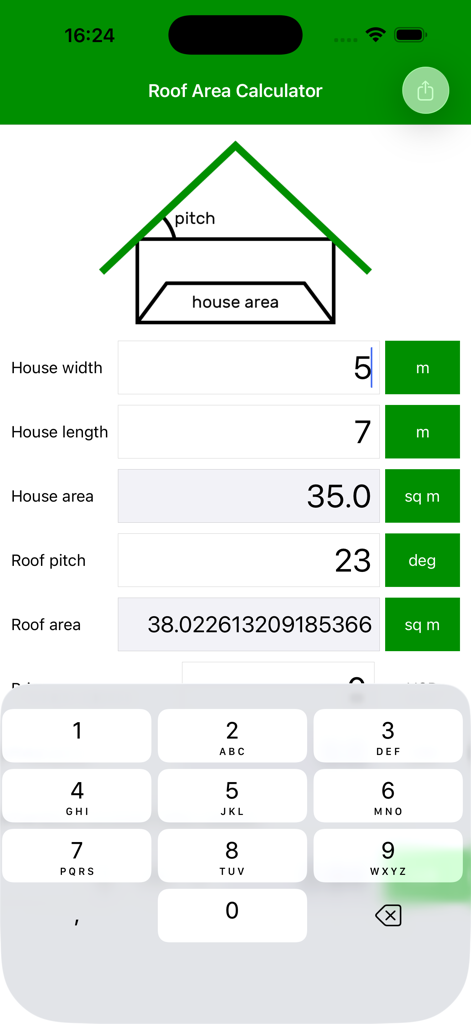 The interface of the Roof Area Calculator app showing house width and length inputs with a pitch diagram and calculated roof area