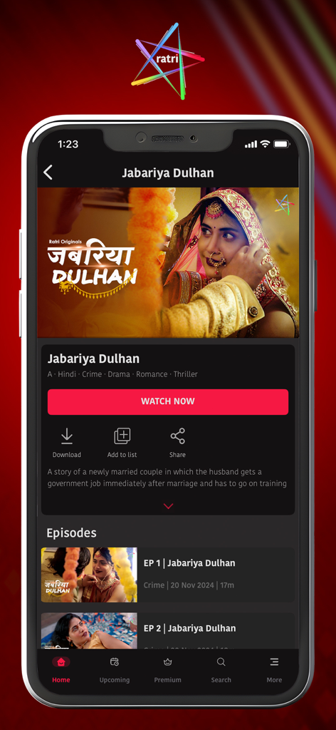 Ratri - Interface of the Ratri app showing details and episodes for the series Jabariya Dulhan