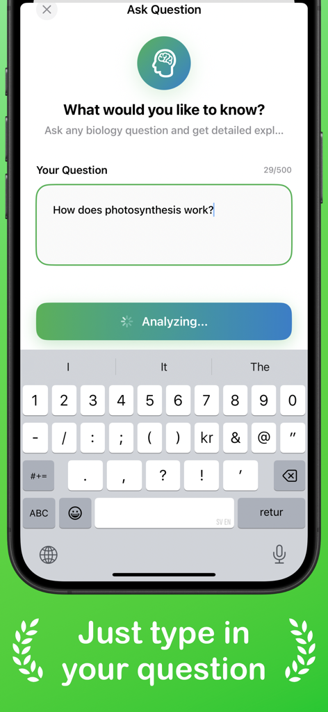 Biology AI: Homework Solver - A screenshot of the Biology AI app interface showing a user typing a question about photosynthesis into a text box.