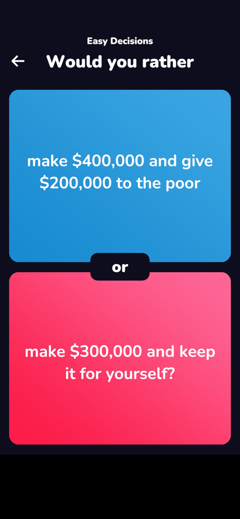 Red Pill or Blue Pill - Una pantalla de la aplicación Red Pill or Blue Pill mostrando una elección entre ganar y donar dinero o quedarse con una cantidad menor.