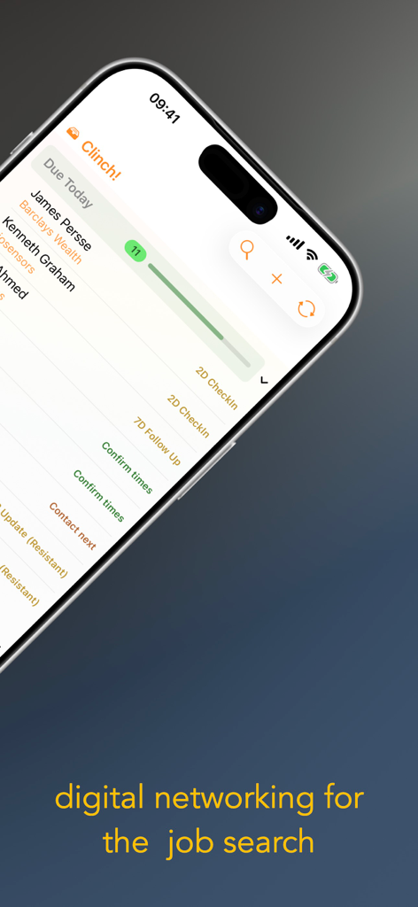 Clinch! - Clinch app interface showing job search networking follow up tasks and reminders on an iPhone