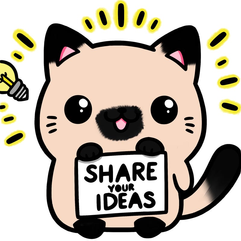 a cute cat saying share your ideas