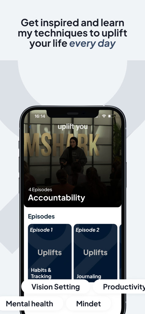 Uplift You - Uplift You mobile app screen displaying a video series on accountability with episodes for habit tracking and journaling