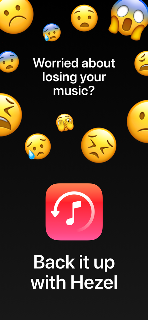 Hezel for Apple Music - Introduction screen for Hezel app with the text worried about losing your music and the app icon