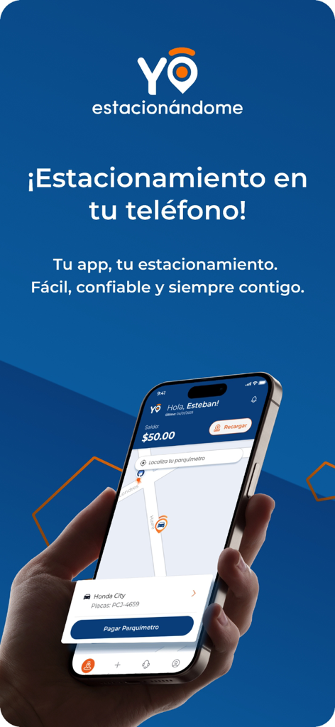 Yo! Estacionandome - A hand holding a smartphone displaying the Yo! Estacionandome app interface with a parking map and a button to pay the parking meter.