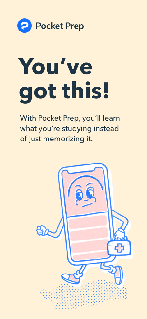Pocket Prep EMS 2026 - Motivational screen from the Pocket Prep EMS app featuring a cartoon phone character holding a medical kit