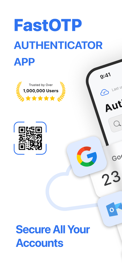 FastOTP Authenticator App interface featuring QR code scanning and secure 2FA login protection for user accounts.